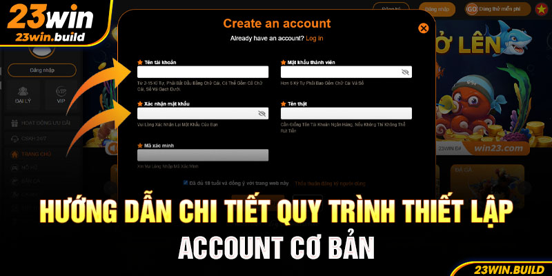 Hướng dẫn chi tiết quy trình thiết lập account cơ bản 