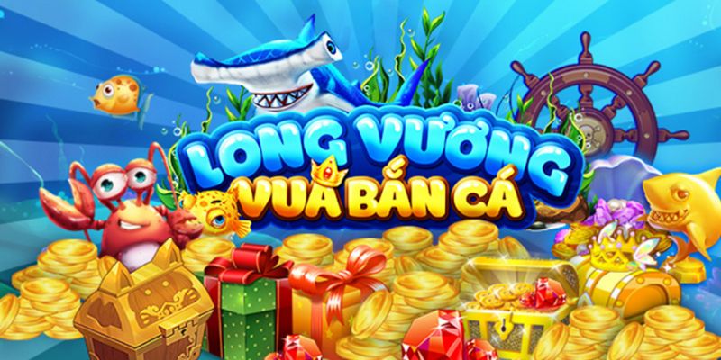 Bắn Cá Long Vương - Tựa Game Đổi Thưởng Cực Hot Tại 23Win